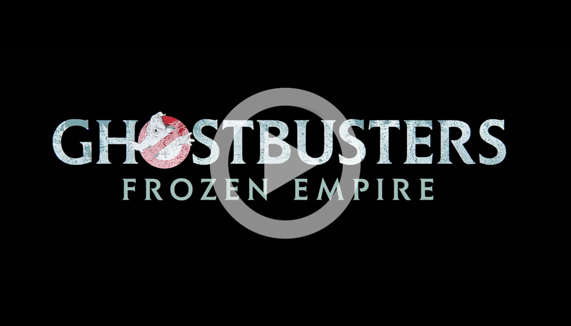 Ghostbusters: Frozen Empire | Final Trailer