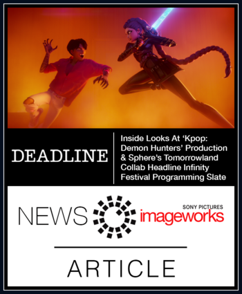 Inside Looks At ‘KPop Demon Hunters’ Production & Sphere’s Tomorrowland Collab Headline Infinity Festival Programming Slate